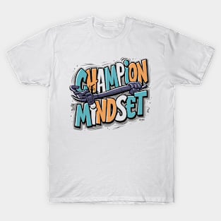 Champion Mindset T-Shirt